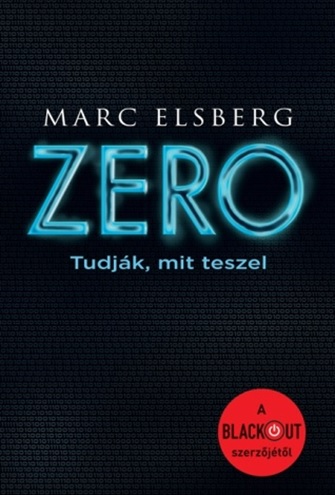 Elsberg, Marc: Zero